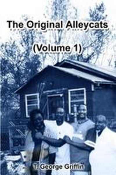 The Original Alleycats (Volume 1)