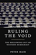 Ruling The Void - Peter Mair