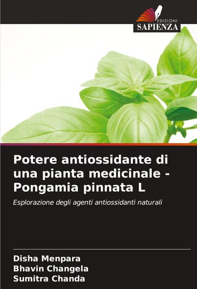 Potere antiossidante di una pianta medicinale - Pongamia pinnata L