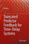 Truncated Predictor Feedback for Time-Delay System
