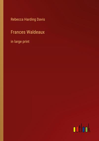 Frances Waldeaux