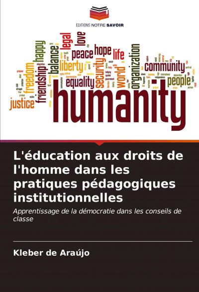 L’éducation aux droits de l’homme dans les pratiques pédagogiques institutionnelles