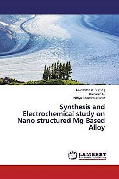 Synthesis and Electrochemical study on Nano structured Mg Based Alloy