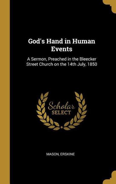 God’s Hand in Human Events