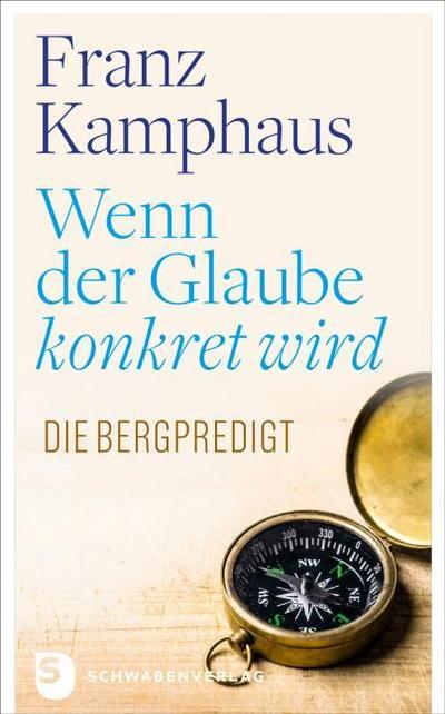 Wenn der Glaube konkret wird