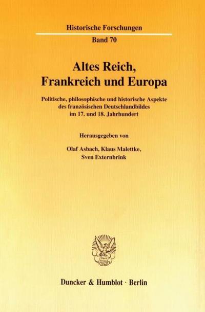 Altes Reich, Frankreich und Europa.