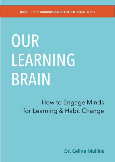Our Learning Brain