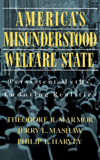 America’s Misunderstood Welfare State