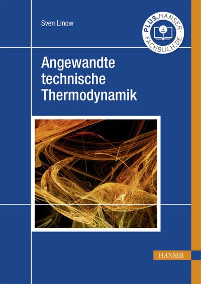 Angewandte technische Thermodynamik
