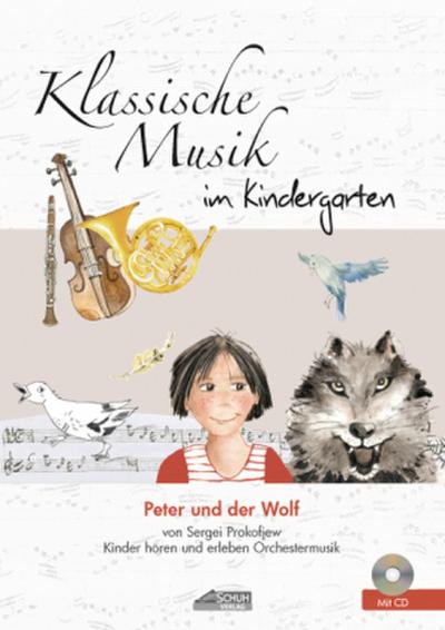 Peter und der Wolf (inkl. CD), m. 1 Audio-CD