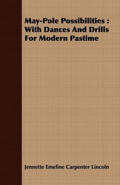 May-Pole Possibilities