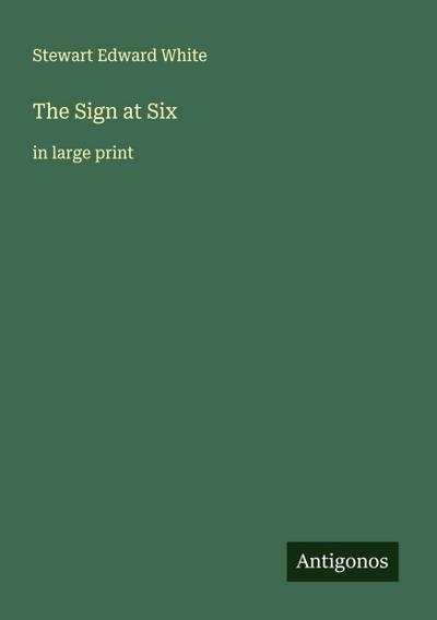 The Sign at Six