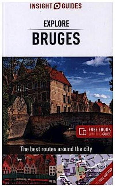 Insight Guides Explore Bruges (Travel Guide with Free eBook)