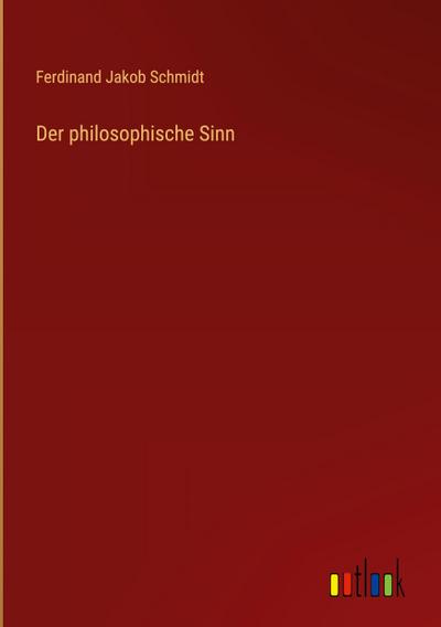 Der philosophische Sinn