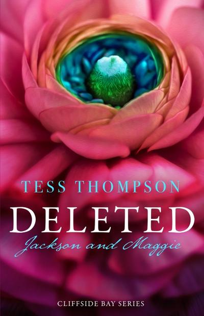 Deleted: Jackson and Maggie (Cliffside Bay Series, #2)
