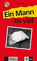 Felix Und Theo: Ein Mann Zu Viel - Buch MIT Mini-CD (German Edition)