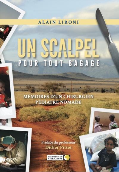 Un scalpel pour tout bagage