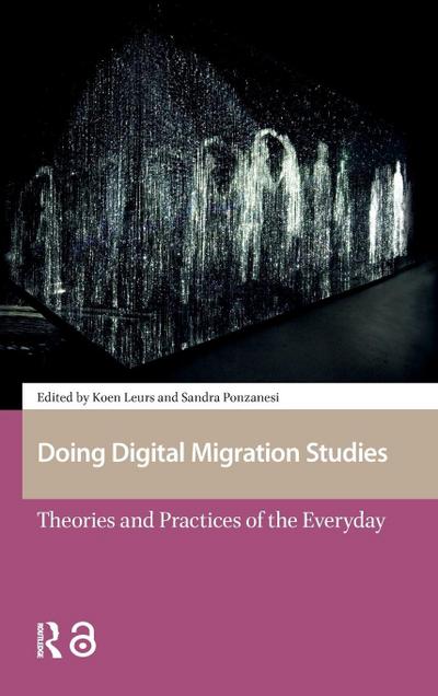 Doing Digital Migration Studies