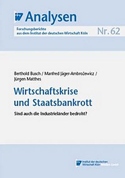 Wirtschaftskrise und Staatsbankrott