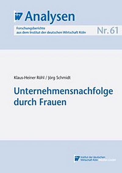 Unternehmensnachfolge durch Frauen