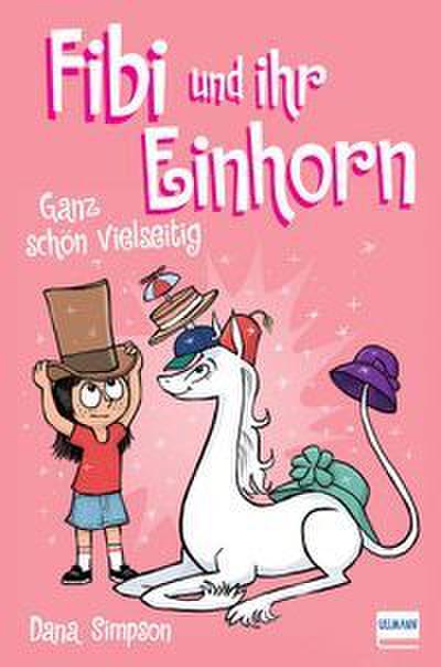 Fibi und ihr Einhorn (Bd.7) - Ganz schön vielseitig (Comics für Kinder)