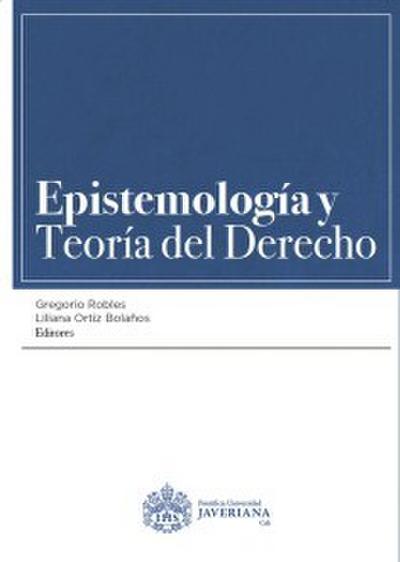 Epistemología y teoría del derecho