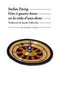 Vint-i-quatre hores en la vida d’una dona