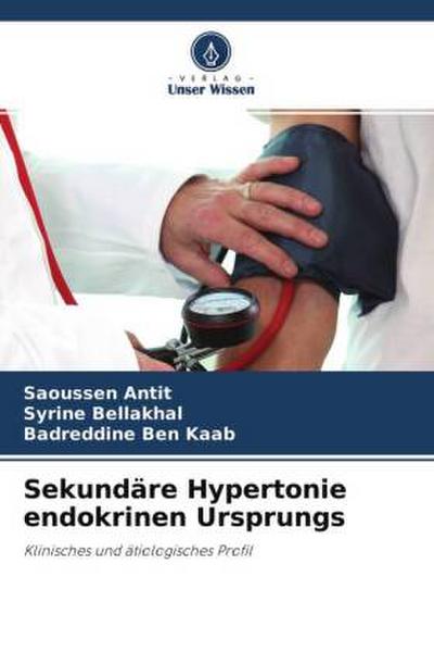 Sekundäre Hypertonie endokrinen Ursprungs