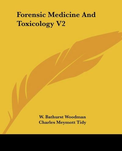 Forensic Medicine And Toxicology V2
