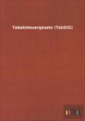 Tabaksteuergesetz (TabStG)