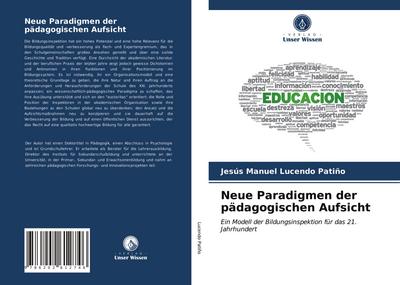 Neue Paradigmen der pädagogischen Aufsicht