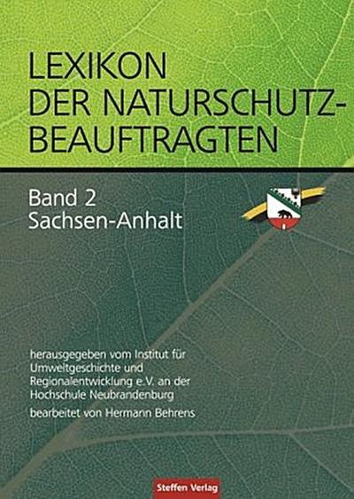Lexikon der Naturschutzbeauftragten 2. Sachsen-Anhalt