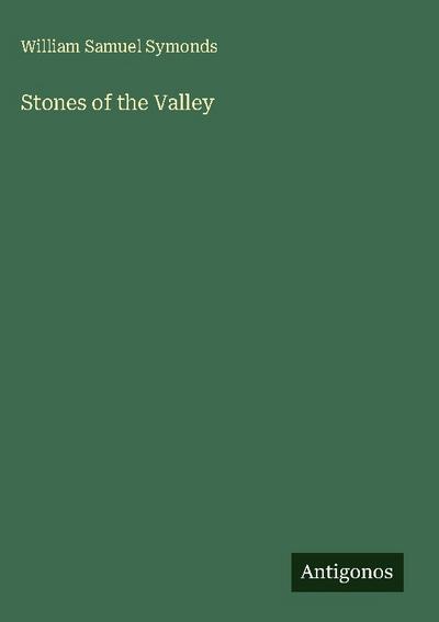 Stones of the Valley