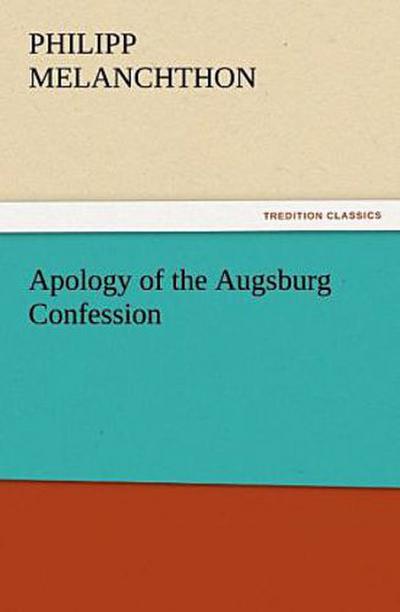 Apology of the Augsburg Confession