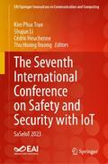 The Seventh International Conference on Safety and Security with IoT