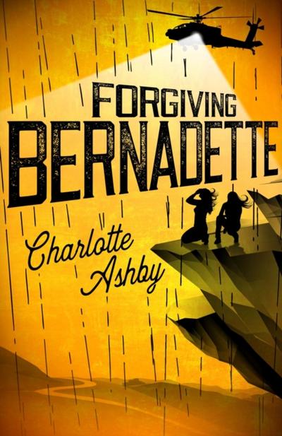 Forgiving Bernadette