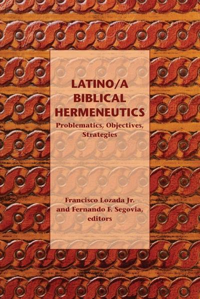 Latino/a Biblical Hermeneutics
