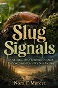 Slug Signals