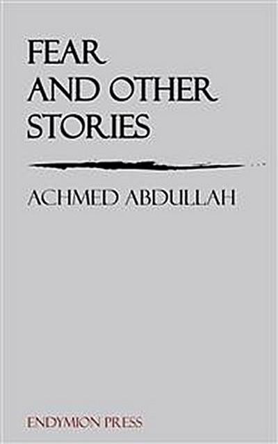 Fear and Other Stories