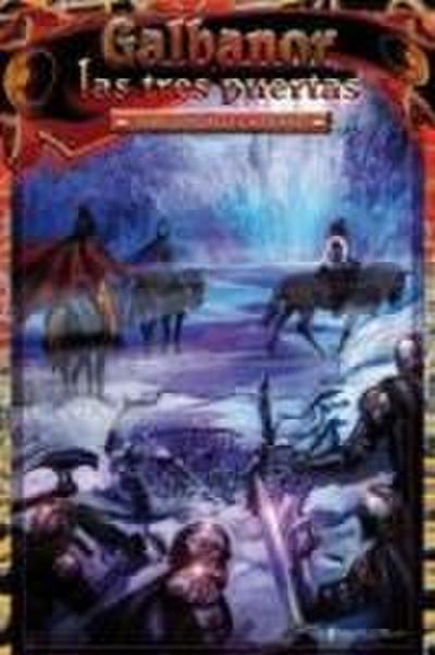 Galbanor. Las tres puertas