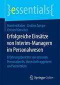 Erfolgreiche Einsätze von Interim-Managern im Pers