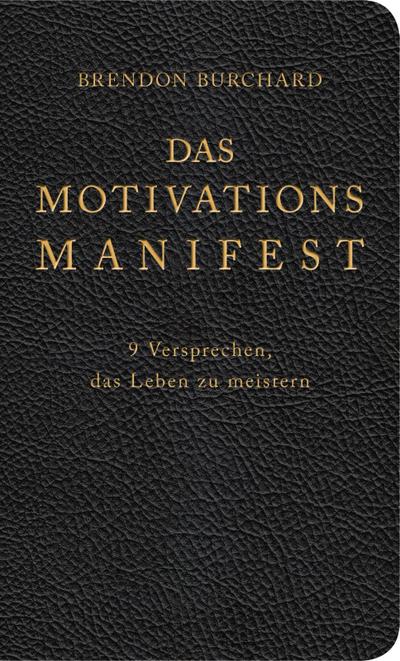 Das MotivationsManifest