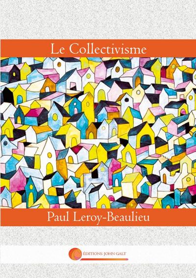 Le Collectivisme