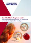 Gut Schabbes? Chag Sameach!