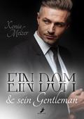Ein Dom und sein Gentleman