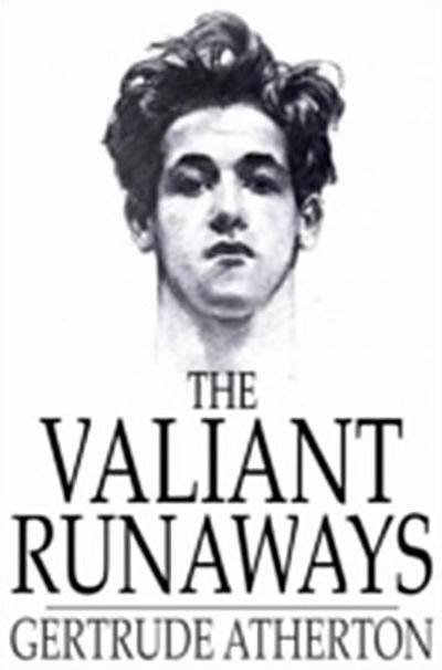 Valiant Runaways
