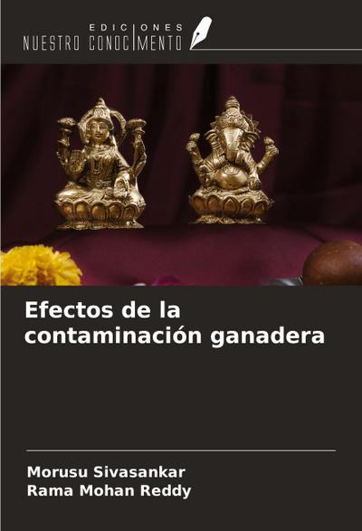 Efectos de la contaminación ganadera