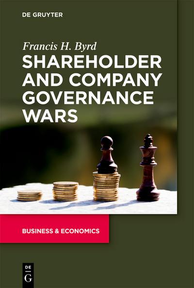 Shareholder and Company Governance Wars