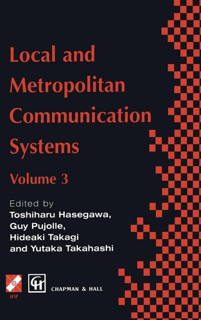 Local and Metropolitan Communication Systems