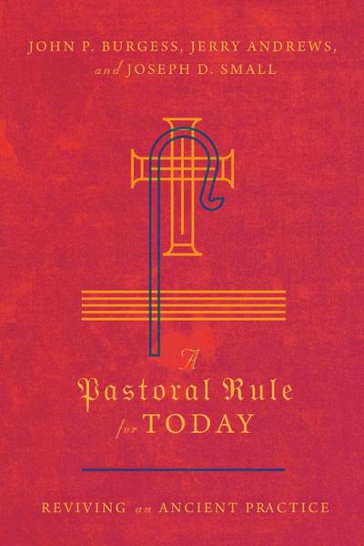 A Pastoral Rule for Today